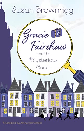 Cover of Gracie Fairshaw and the Mysterious Guest
